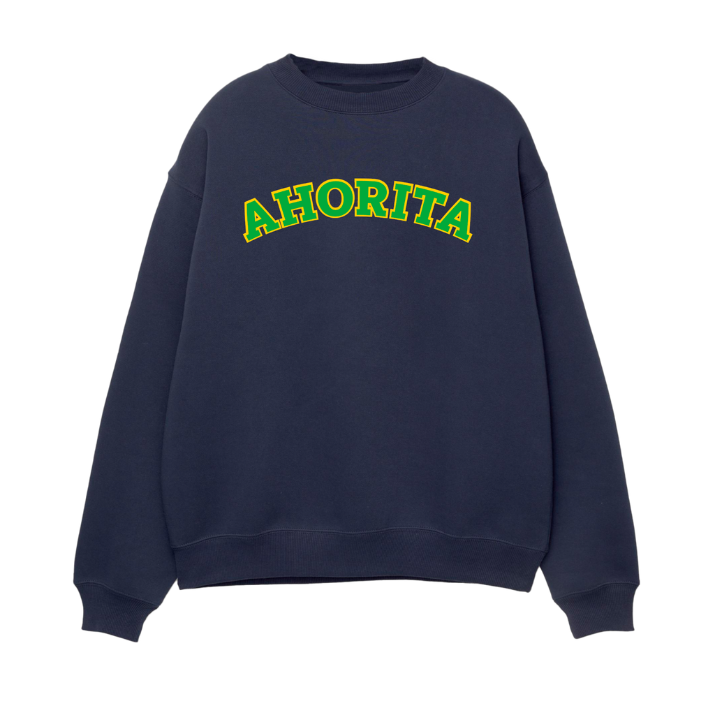 Ahorita - Unisex Sweatshirt