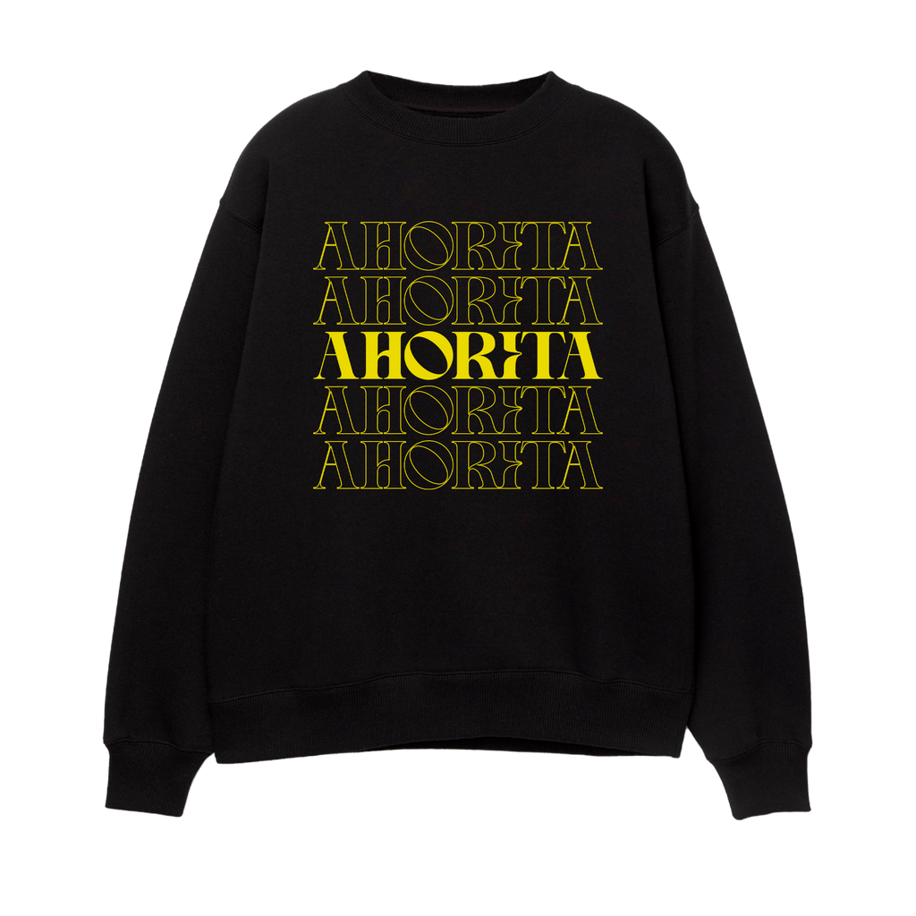 Ahorita - Unisex Sweatshirt