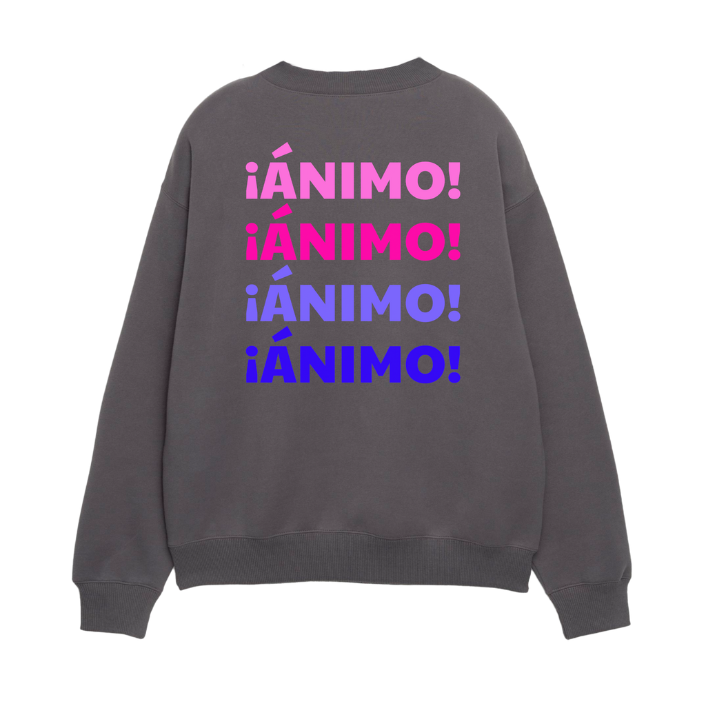 ¡Ánimo! - Unisex Sweatshirt