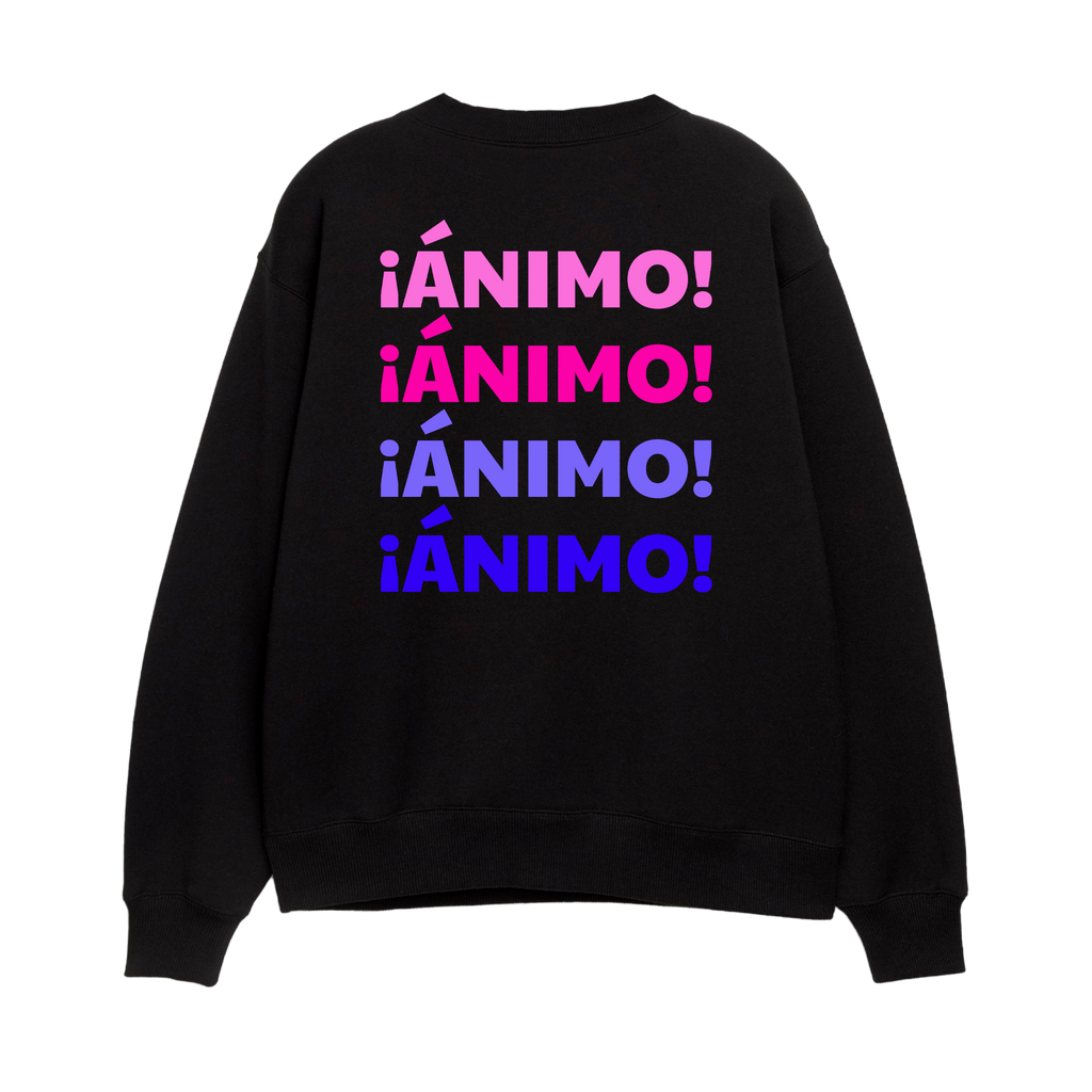 ¡Ánimo! - Unisex Sweatshirt