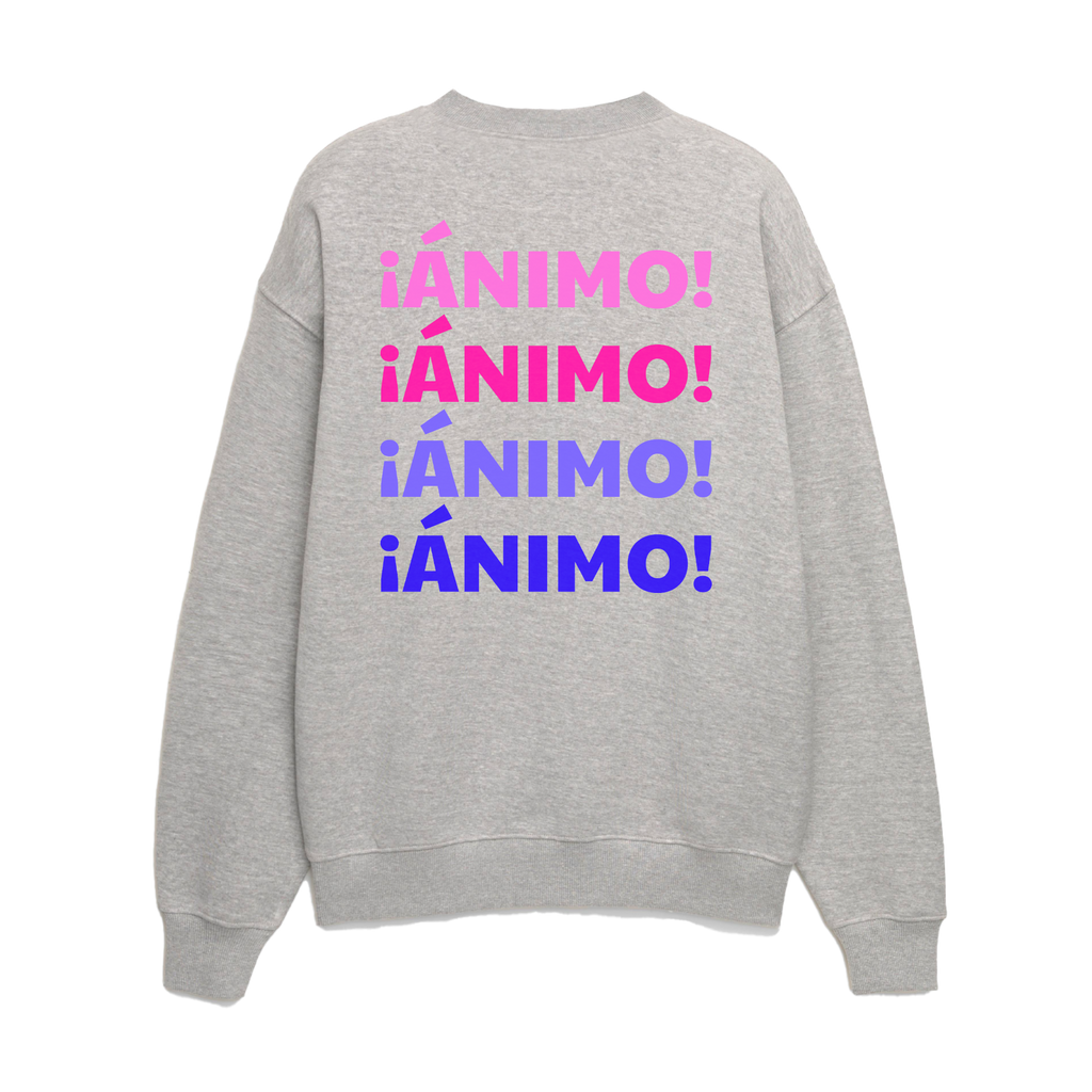 ¡Ánimo! - Unisex Sweatshirt