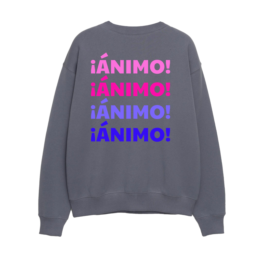 ¡Ánimo! - Unisex Sweatshirt