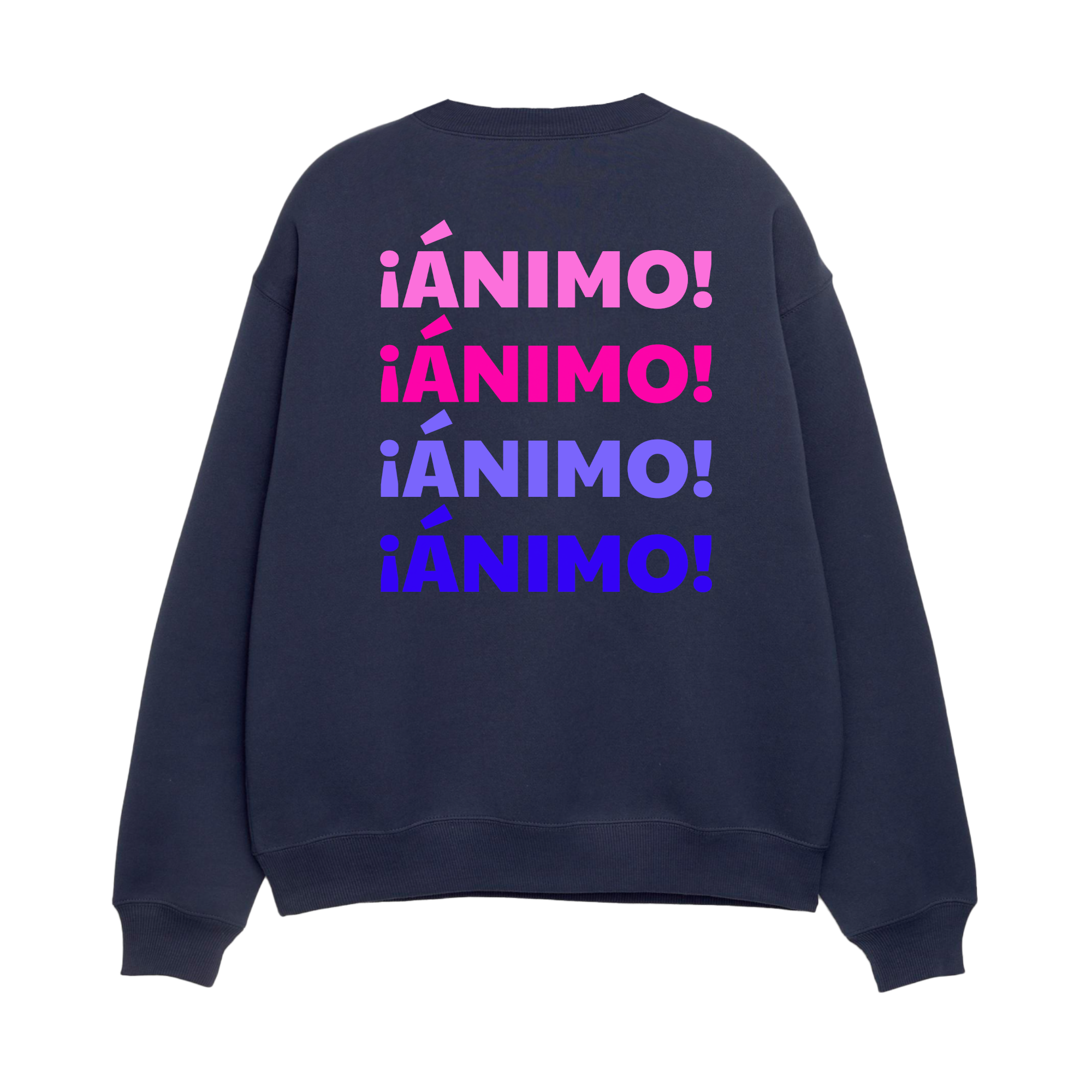 ¡Ánimo! - Unisex Sweatshirt