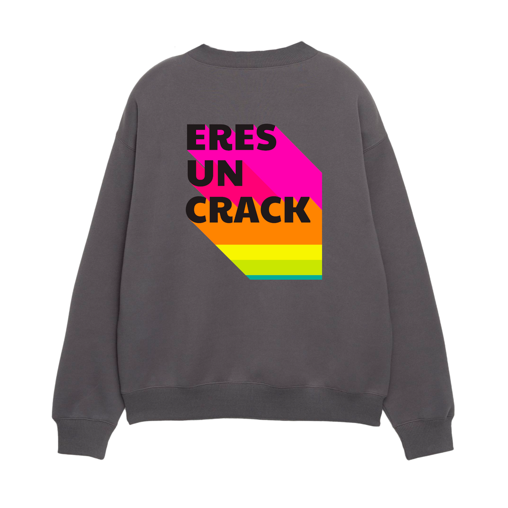 ¡Eres un crack! - Unisex Sweatshirt