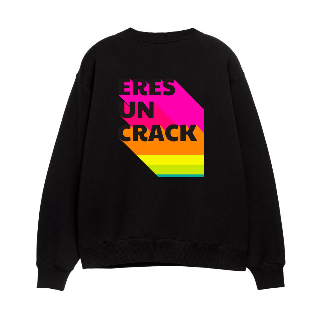 ¡Eres un crack! - Unisex Sweatshirt