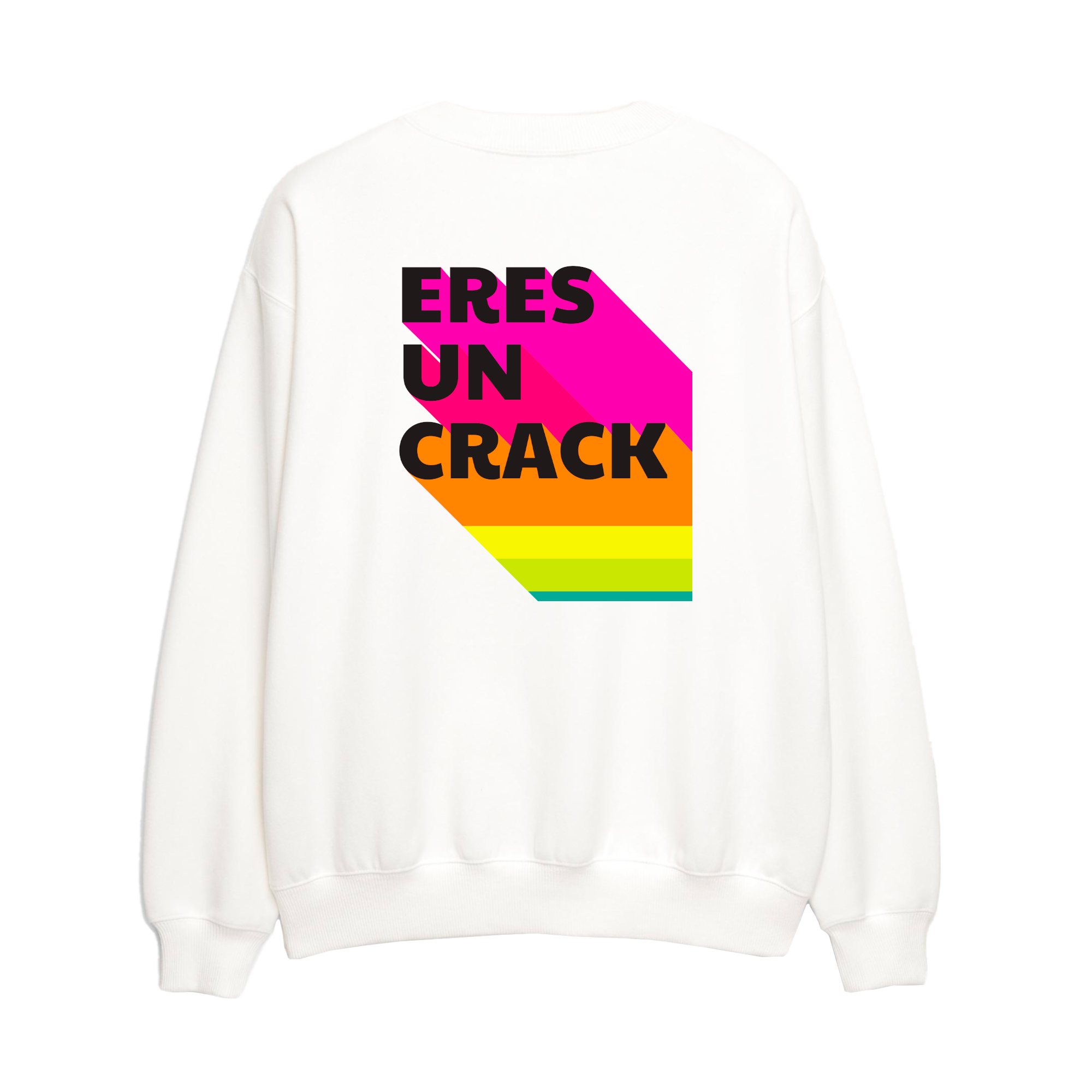 ¡Eres un crack! - Unisex Sweatshirt