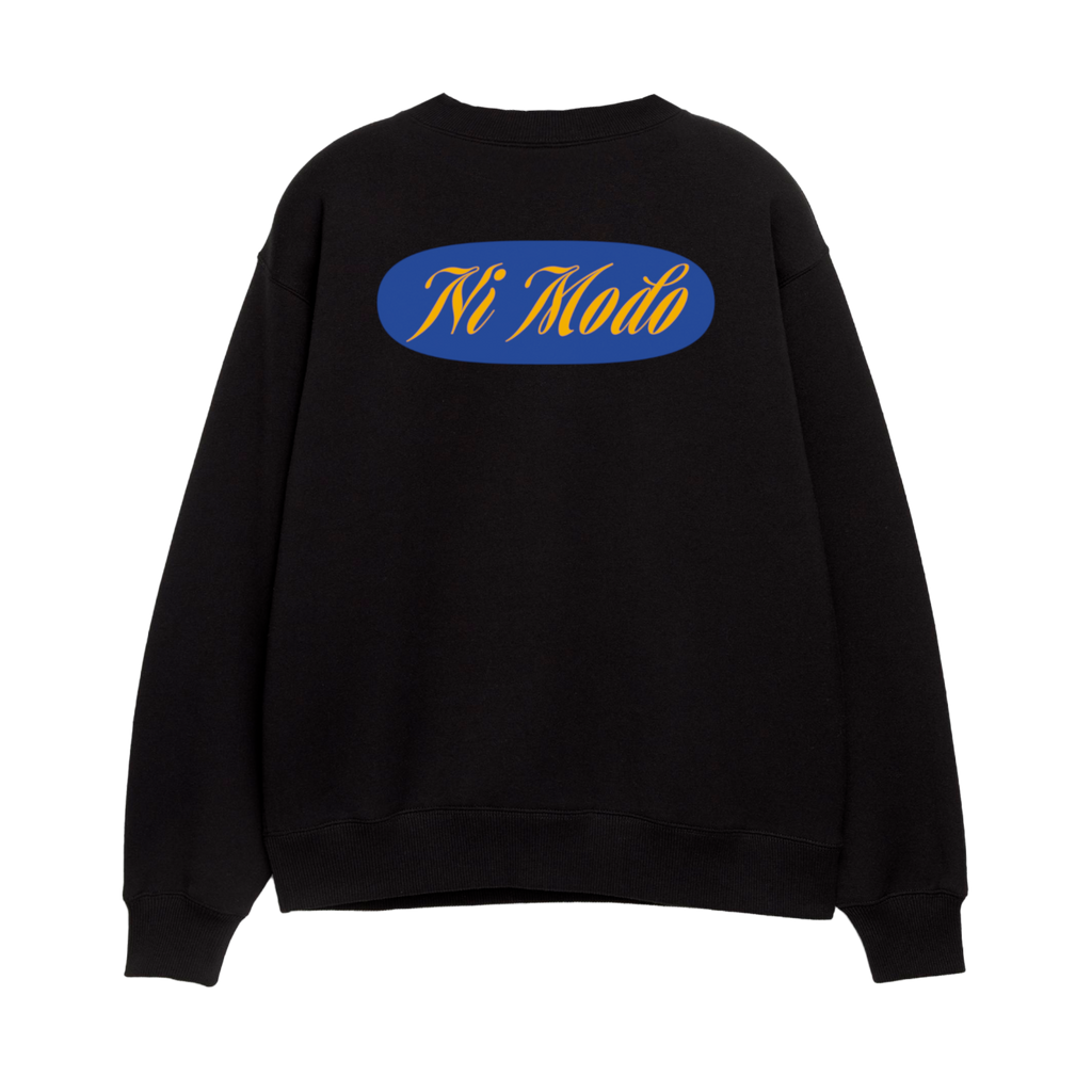 Ni Modo - Unisex Sweatshirt