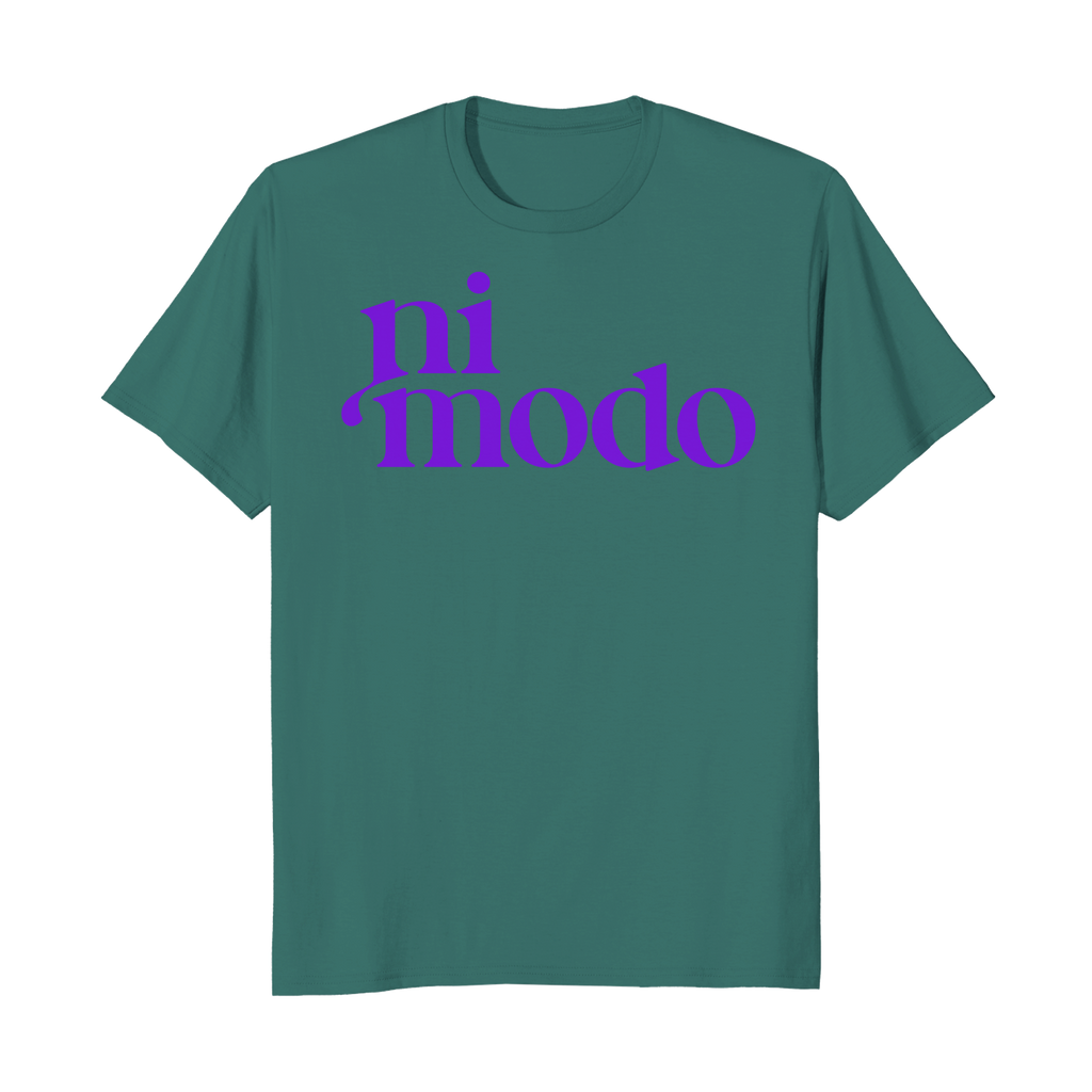 Ni Modo - Unisex T-Shirt