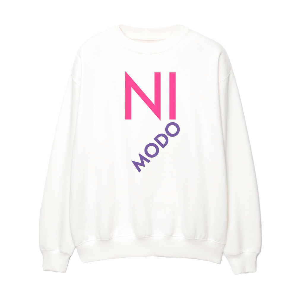 Ni Modo - Unisex Sweatshirt