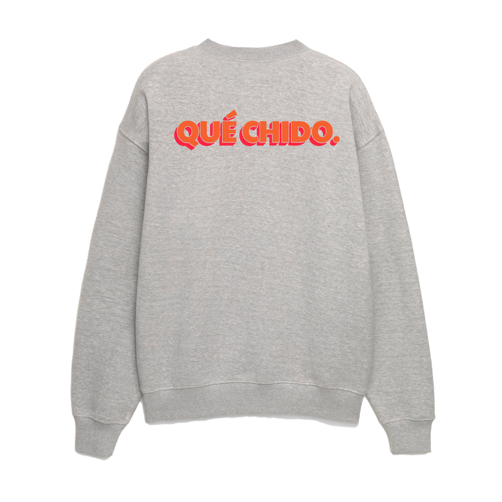Que Chido! - Unisex Sweatshirt