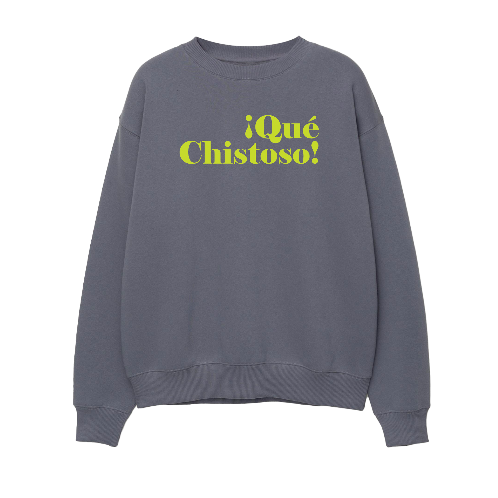 ¡Qué Chistoso! - Unisex Sweatshirt