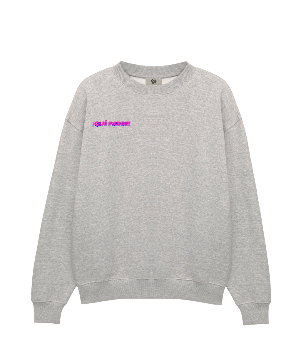 ¡Qué Padre! - Sweatshirt