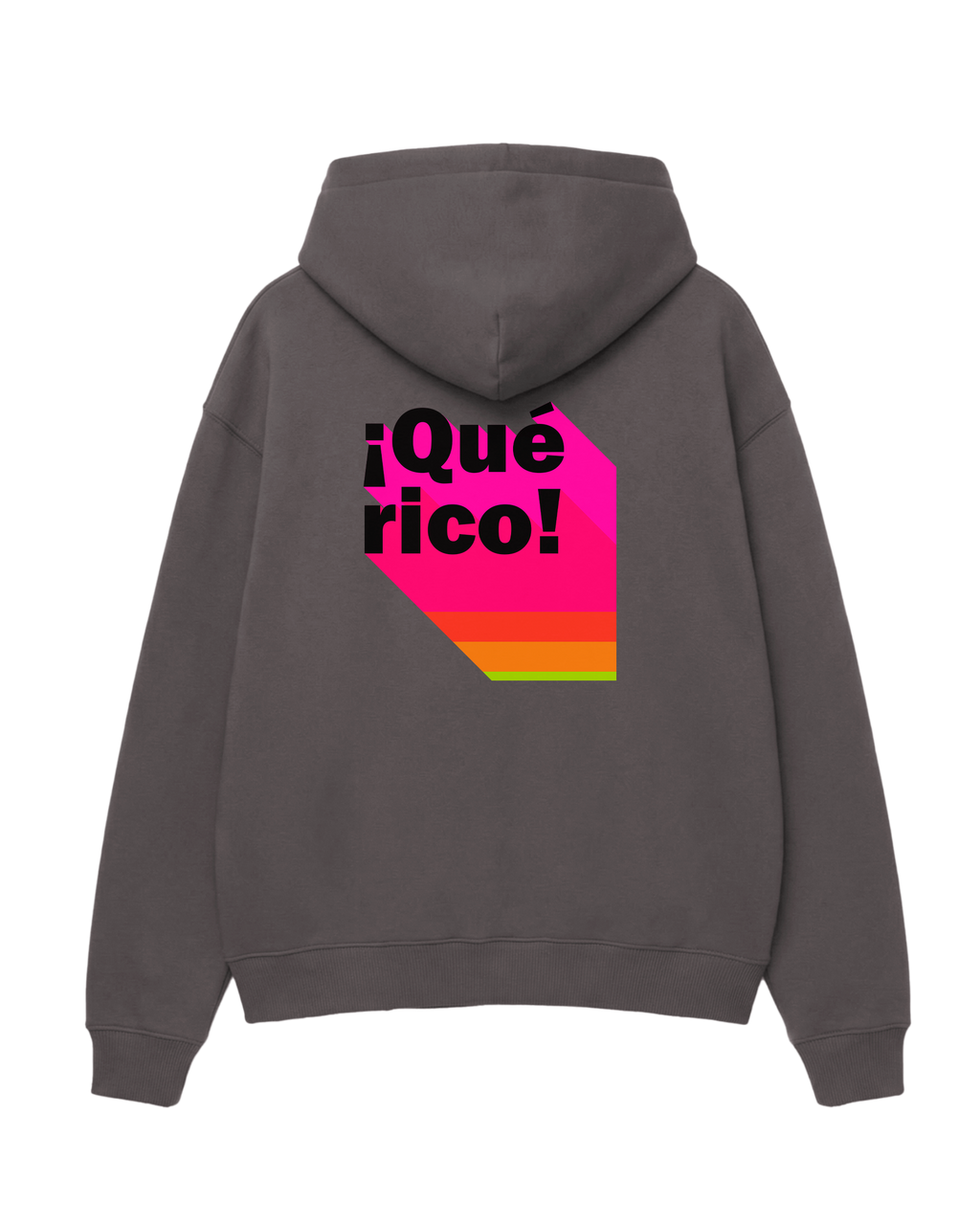 ¡Que Rico! - Sudadera Unisex