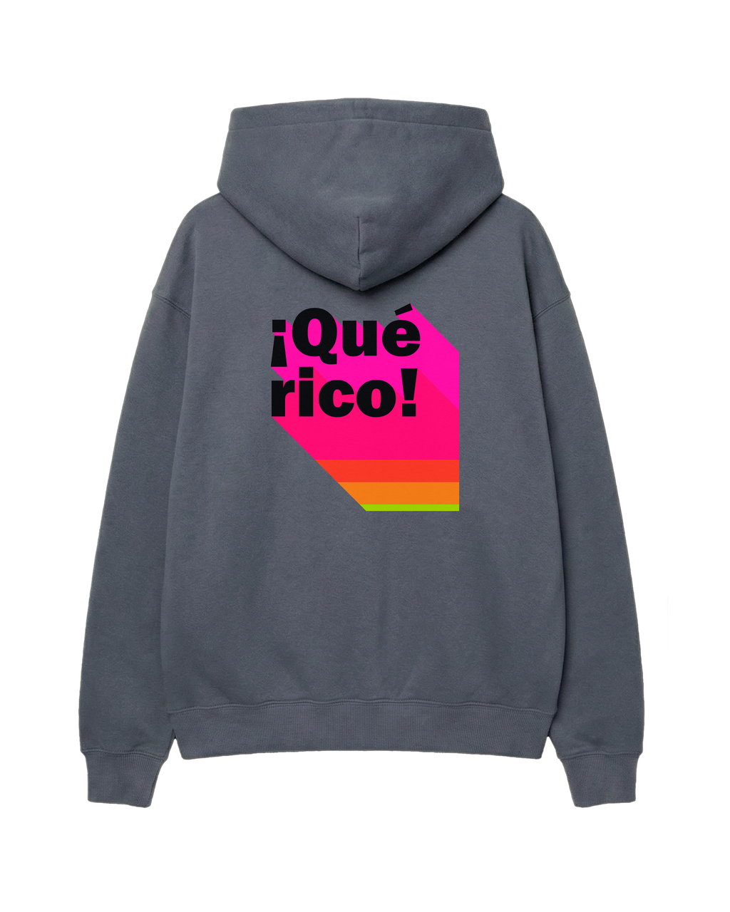 ¡Que Rico! - Sudadera Unisex