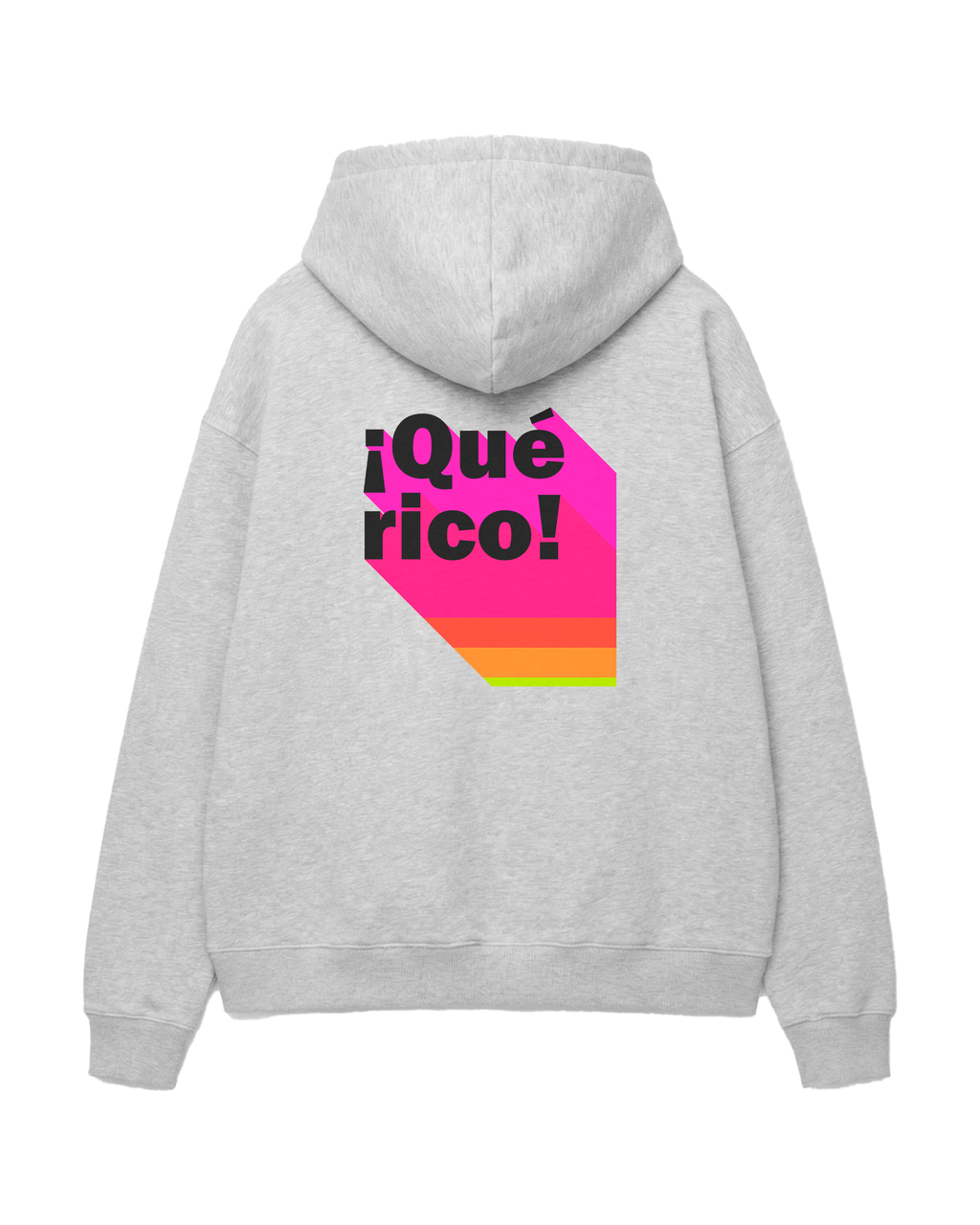 ¡Que Rico! - Sudadera Unisex