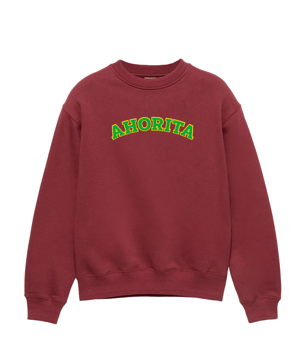 AHORITA - Sudadera