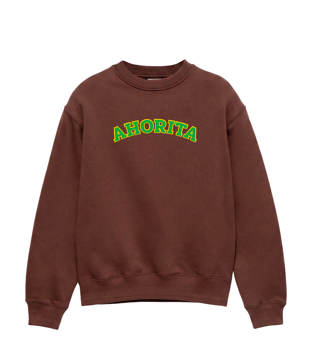 AHORITA - Sudadera