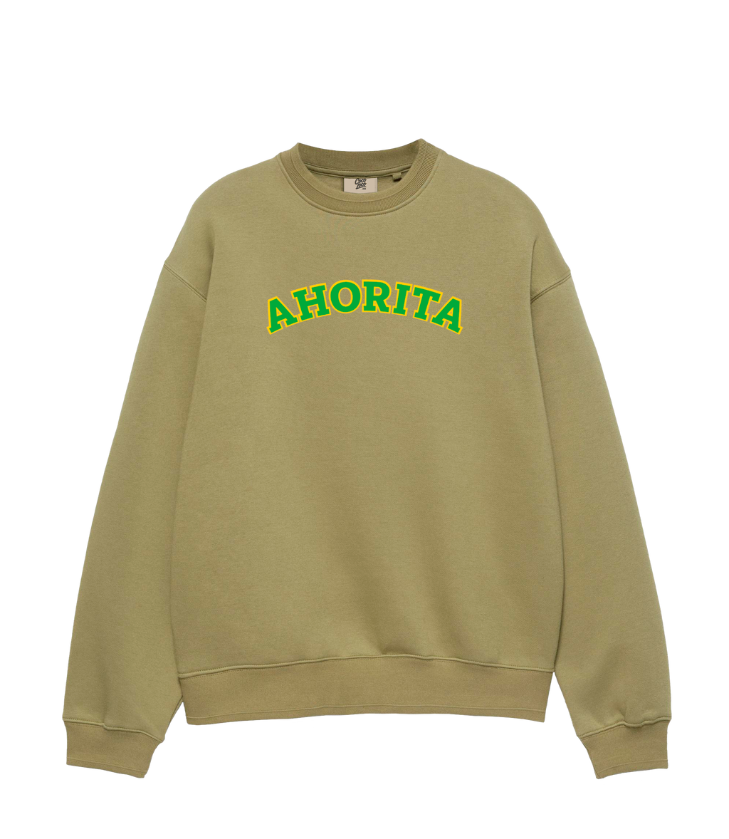 AHORITA - Sudadera
