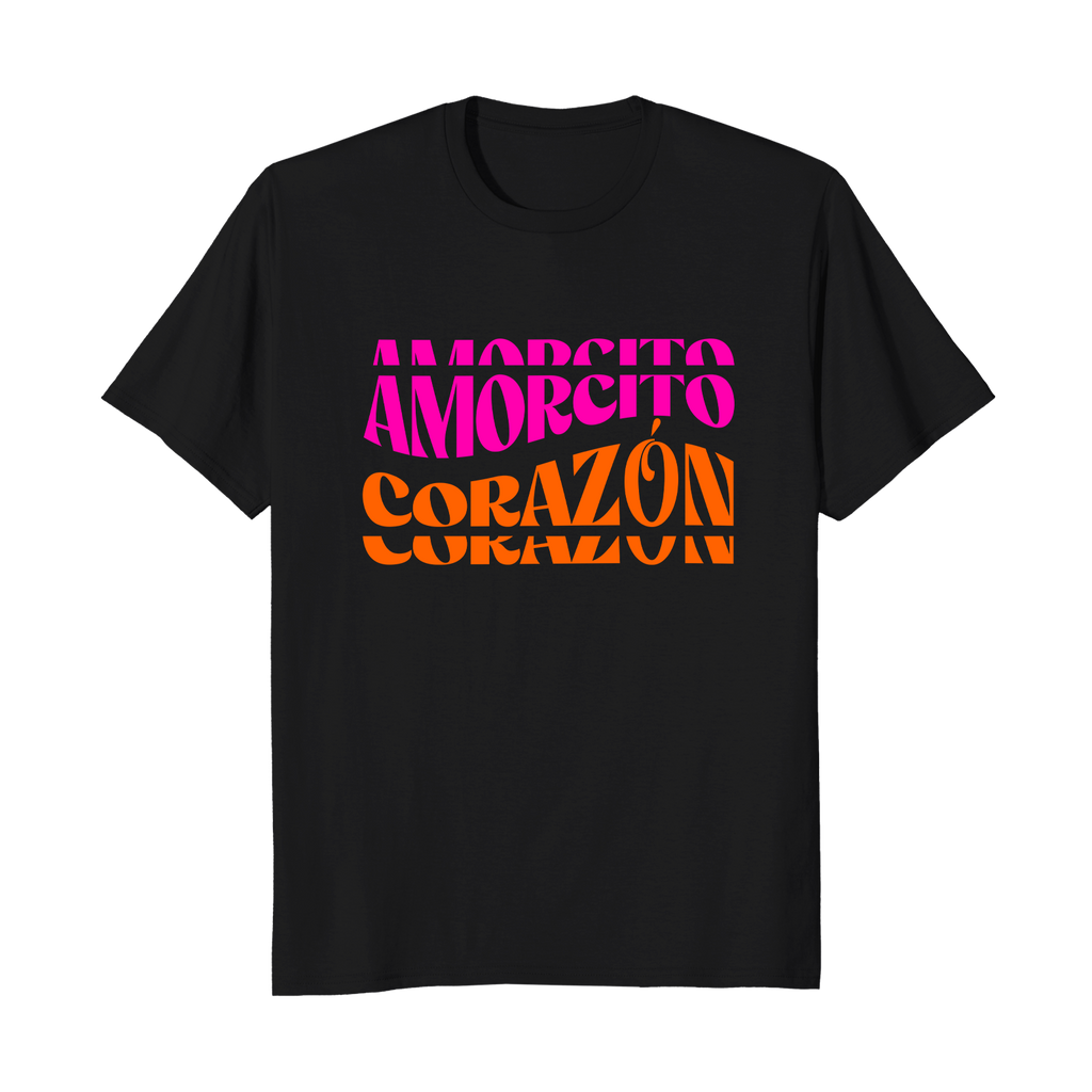 Amorcito Corazón - Unisex T-Shirt