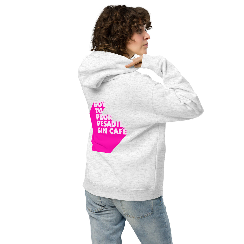 Soy tu peor pesadilla sin café - Unisex Oversized Hoodie