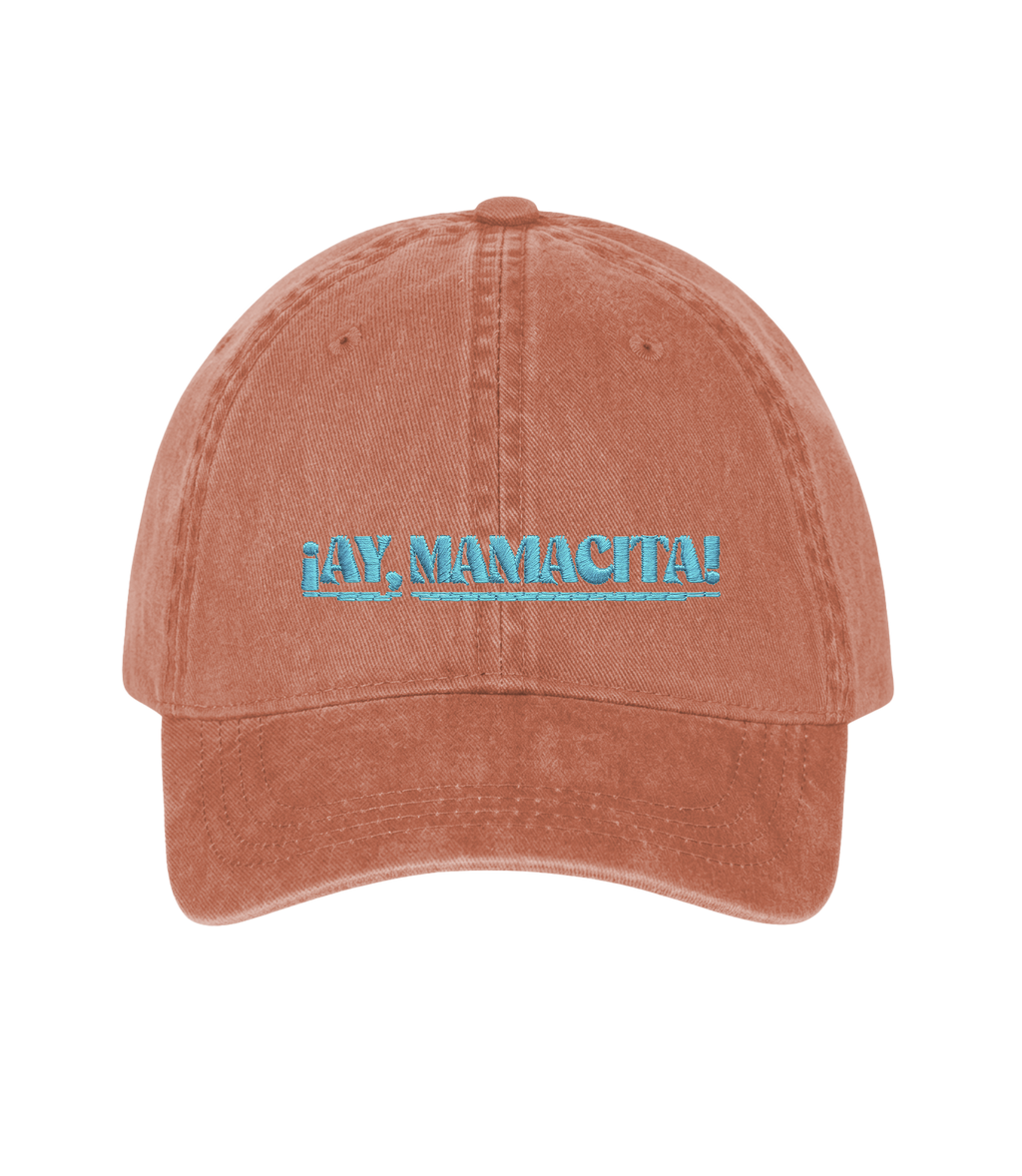 ¡Ay, Mamacita! - Gorra Deslavada
