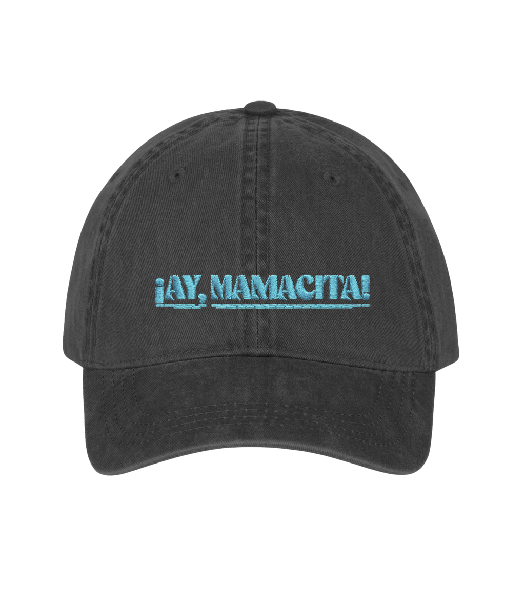 ¡Ay, Mamacita! - Gorra Deslavada