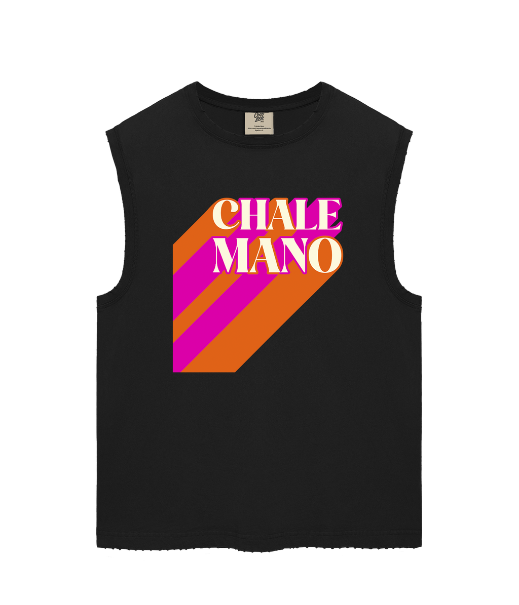 Chale Mano - Camiseta sin mangas