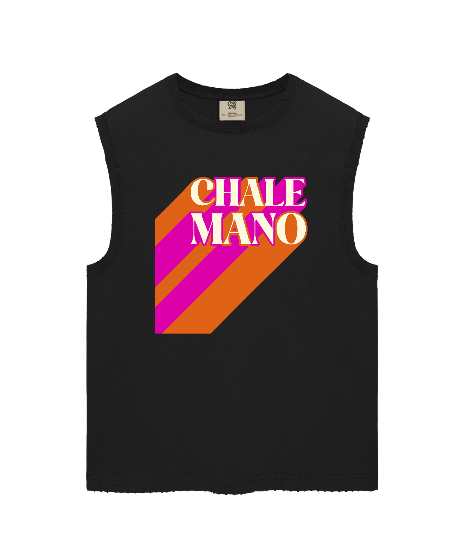Chale Mano - Camiseta sin mangas