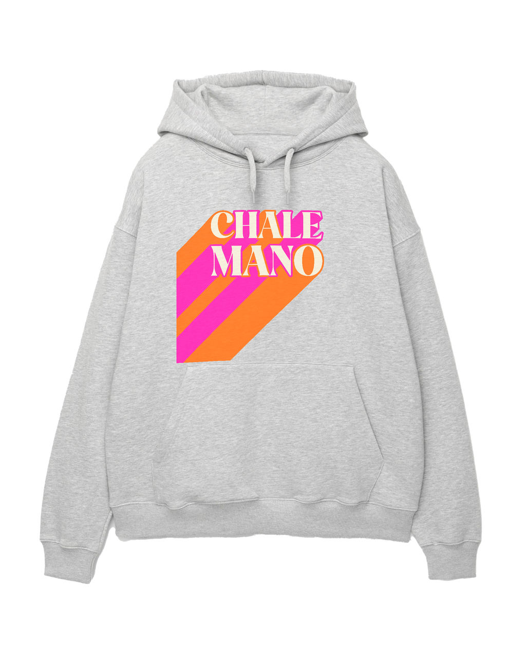 Chale Mano - Sudadera Unisex