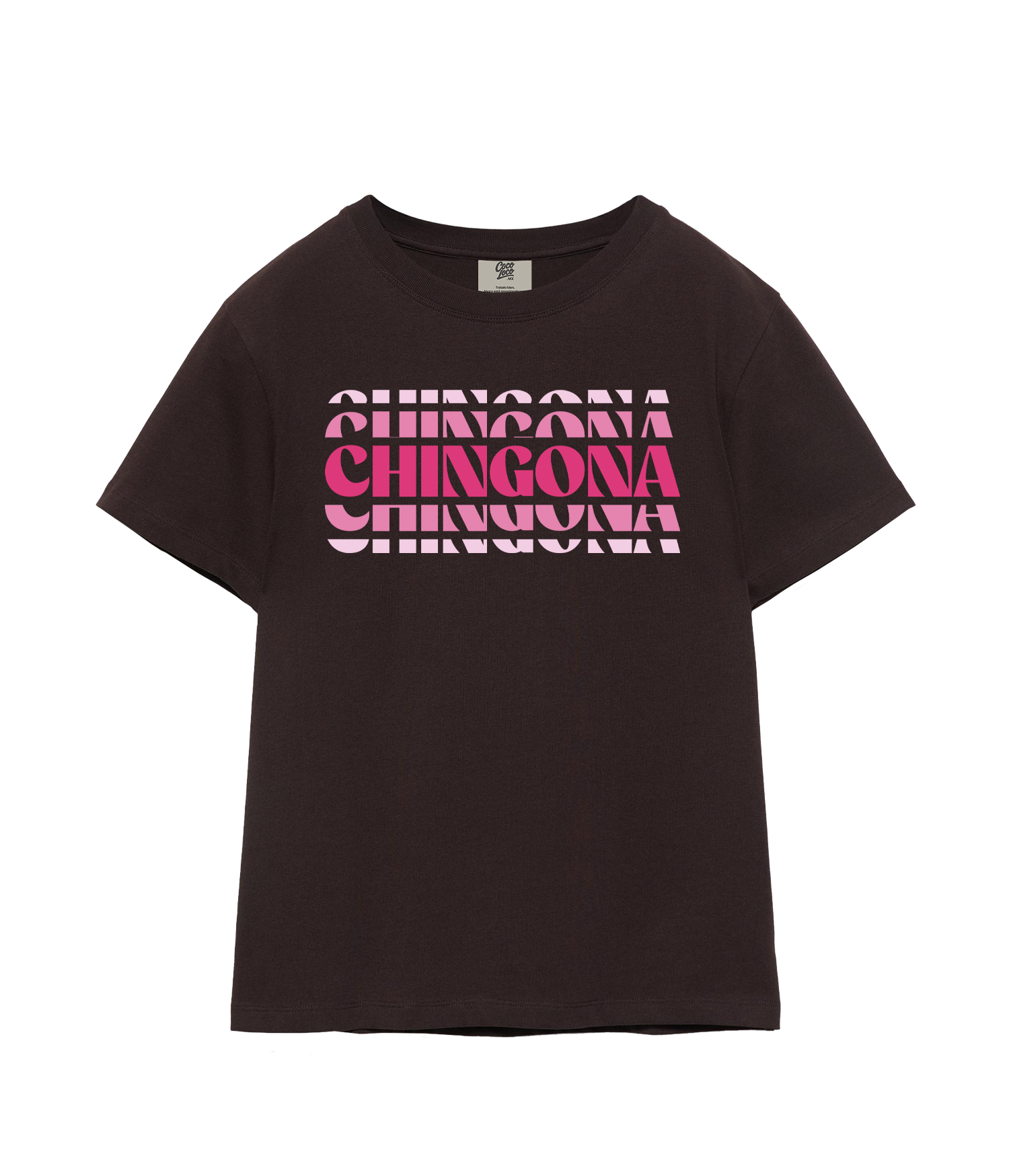 Chingona -T-shirt