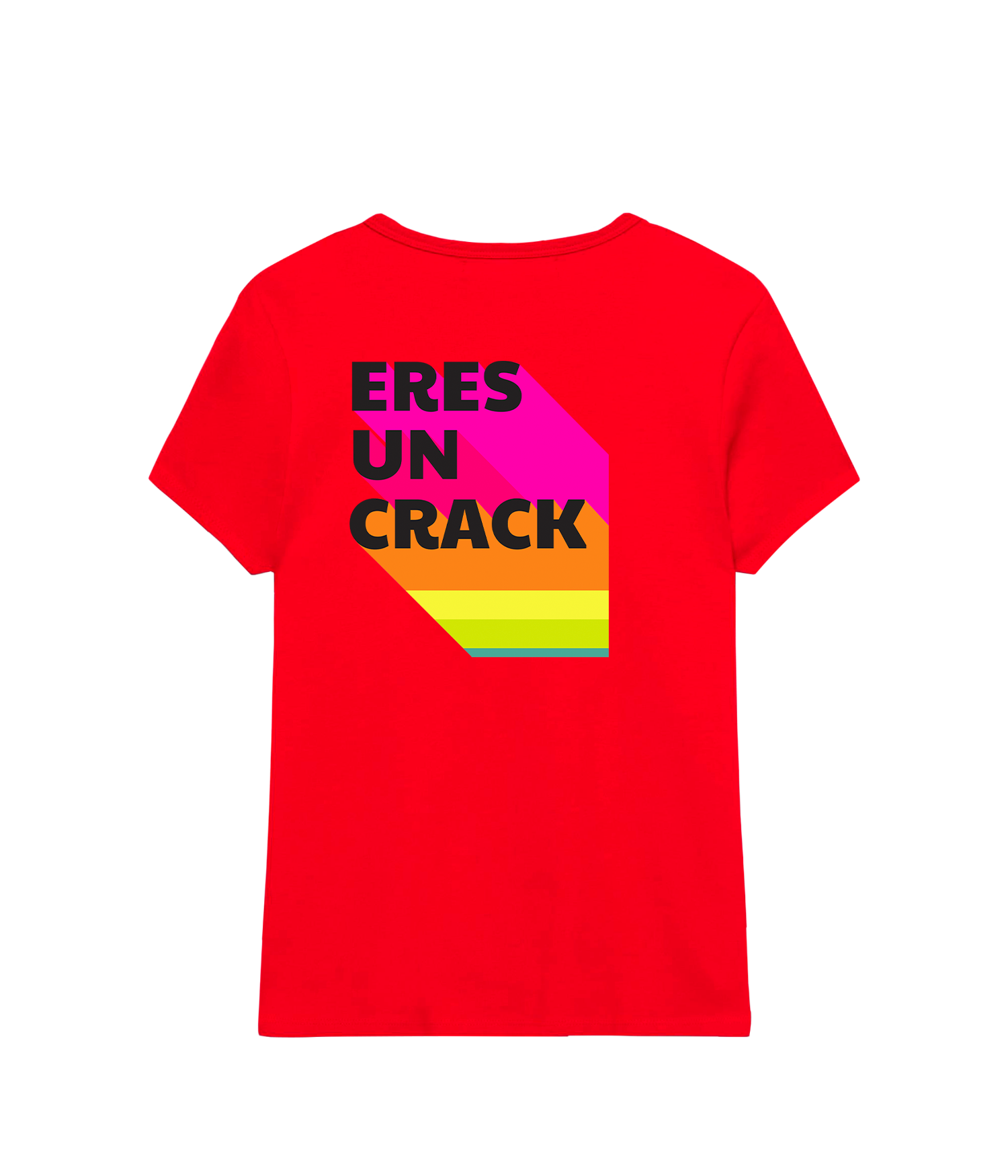 Eres un Crack - Fitted T-shirt