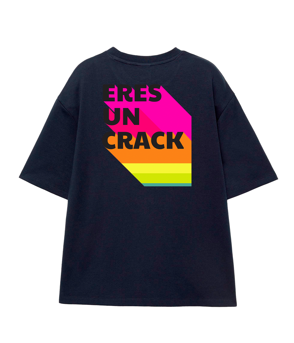 Eres Un Crack - Oversize T-shirt