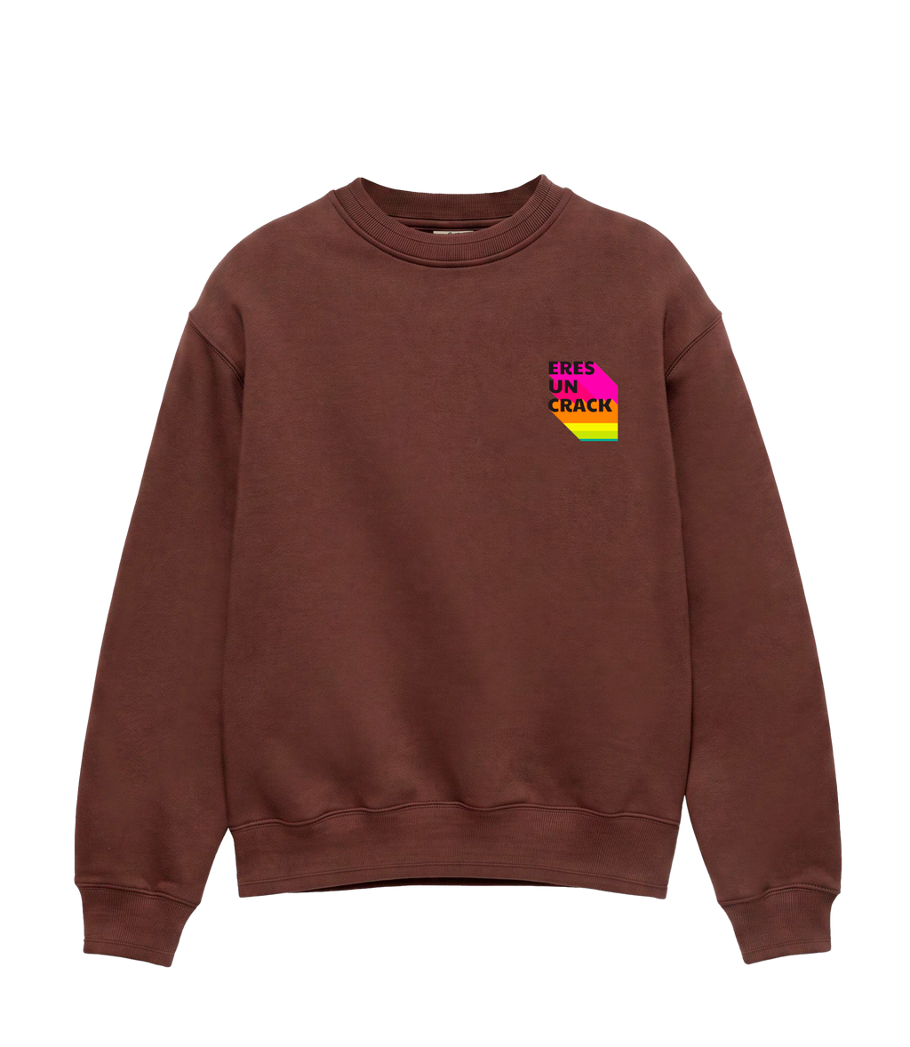 ERES UN CRACK - Sudadera