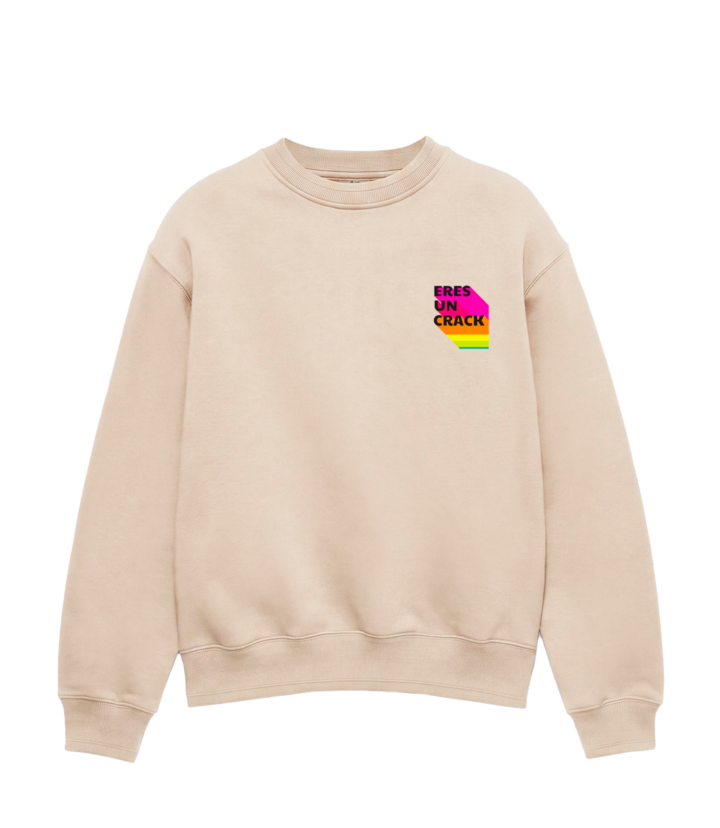 ERES UN CRACK - Sudadera