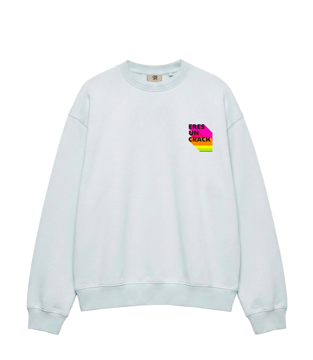 ERES UN CRACK - Sudadera
