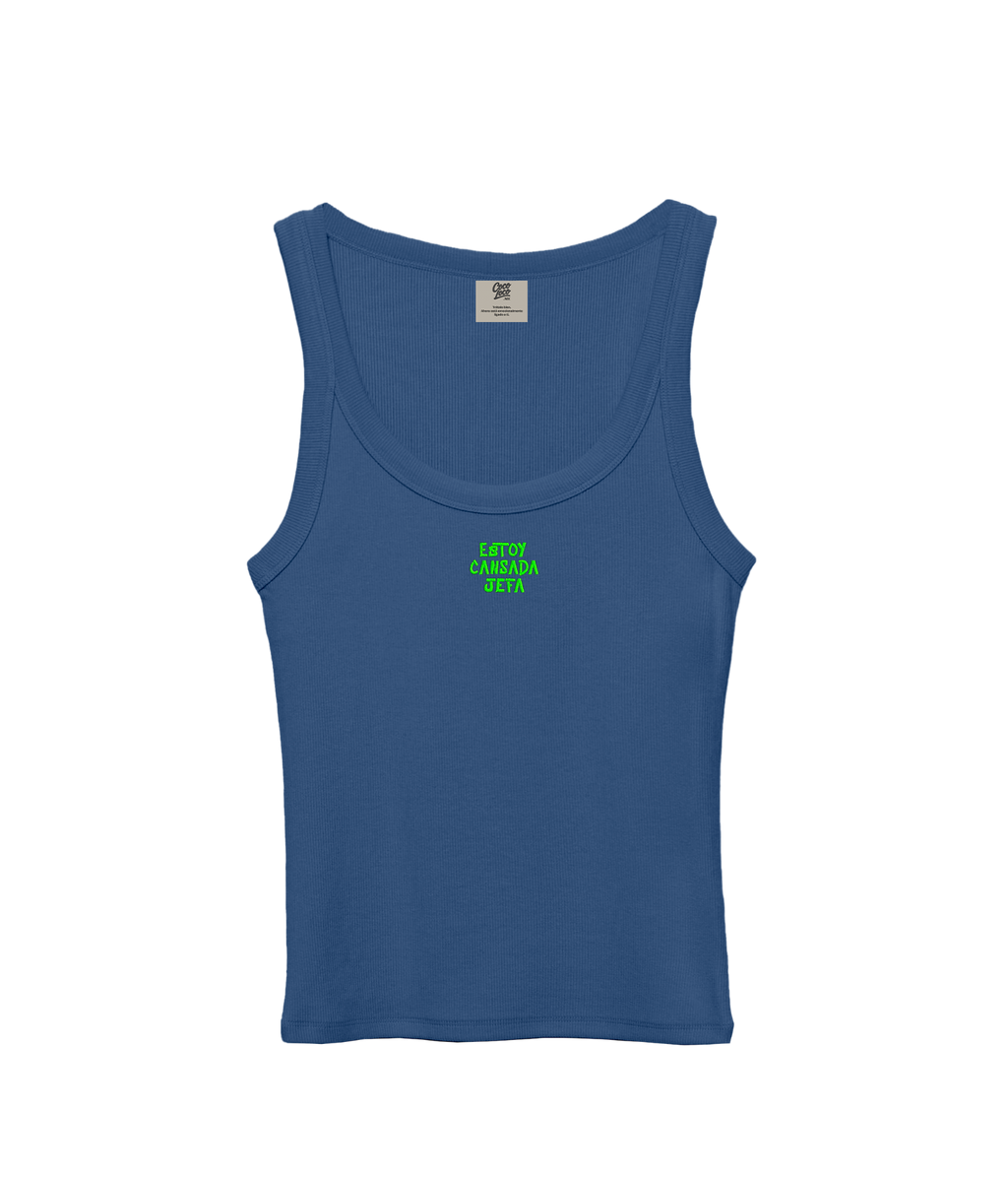 Estoy cansada Jefa - Tank Top