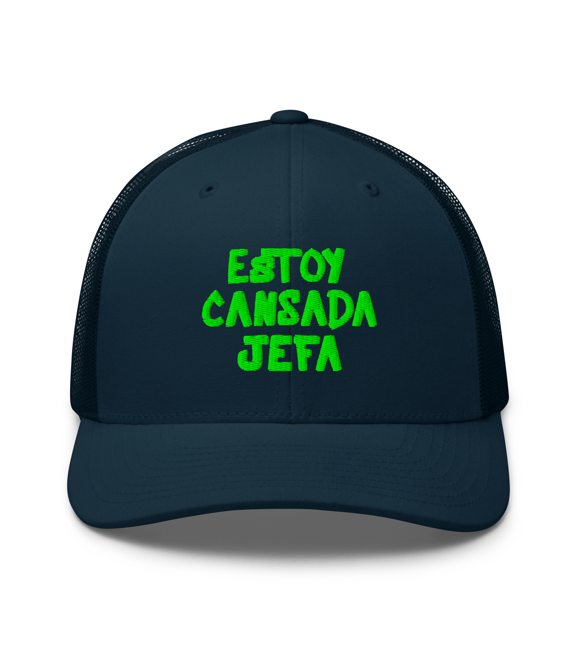Estoy cansada jefa - Trucker Hat