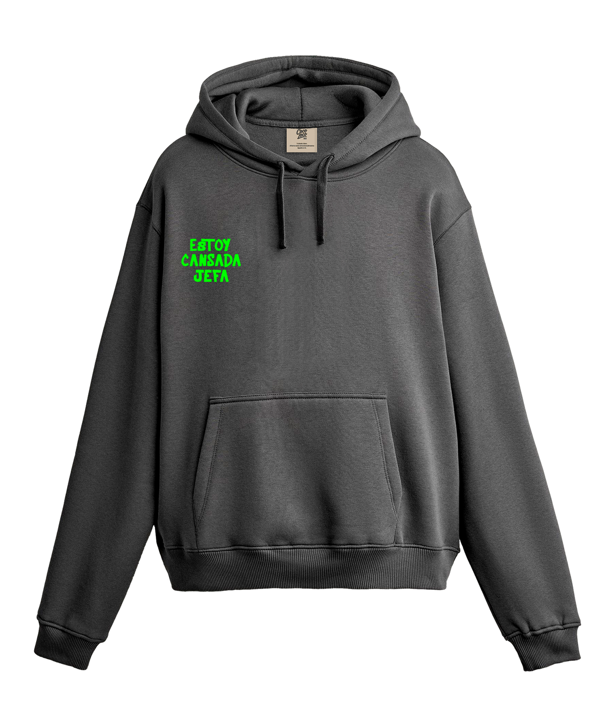 ESTOY CANSADA JEFA - Sudadera con Capucha