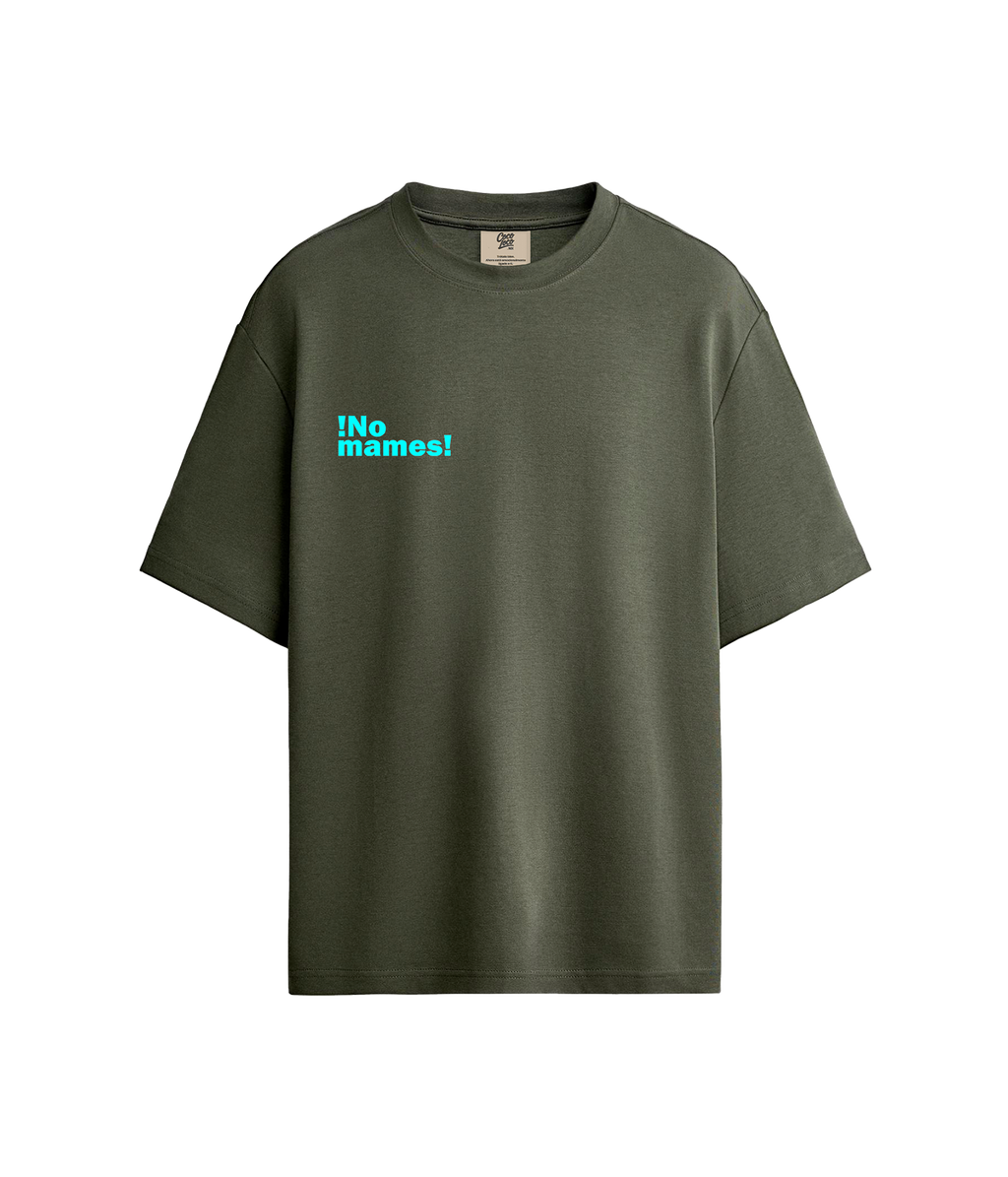 ¡No mames! - Playera Relaxed Fit