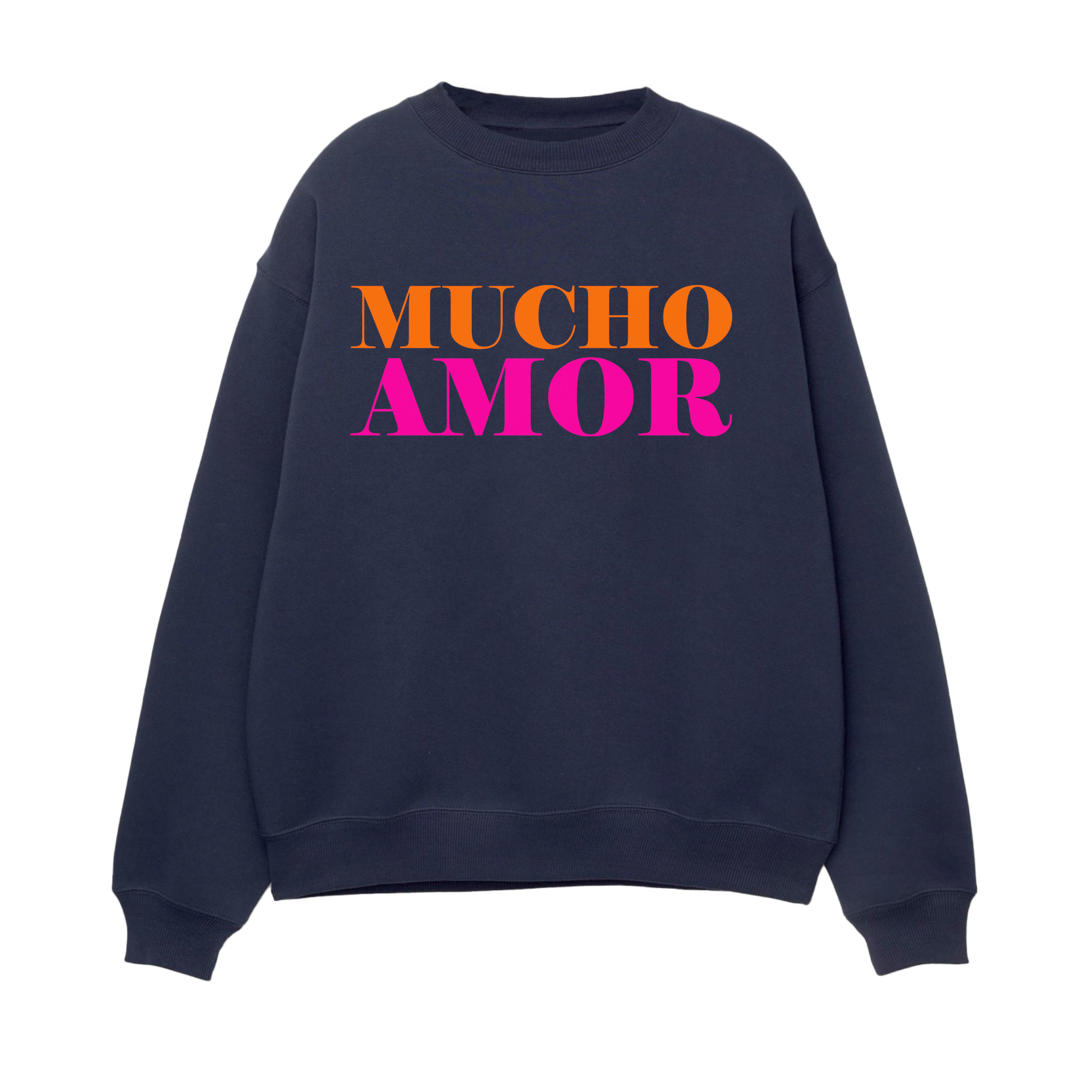Mucho Amor - Unisex Sweatshirt
