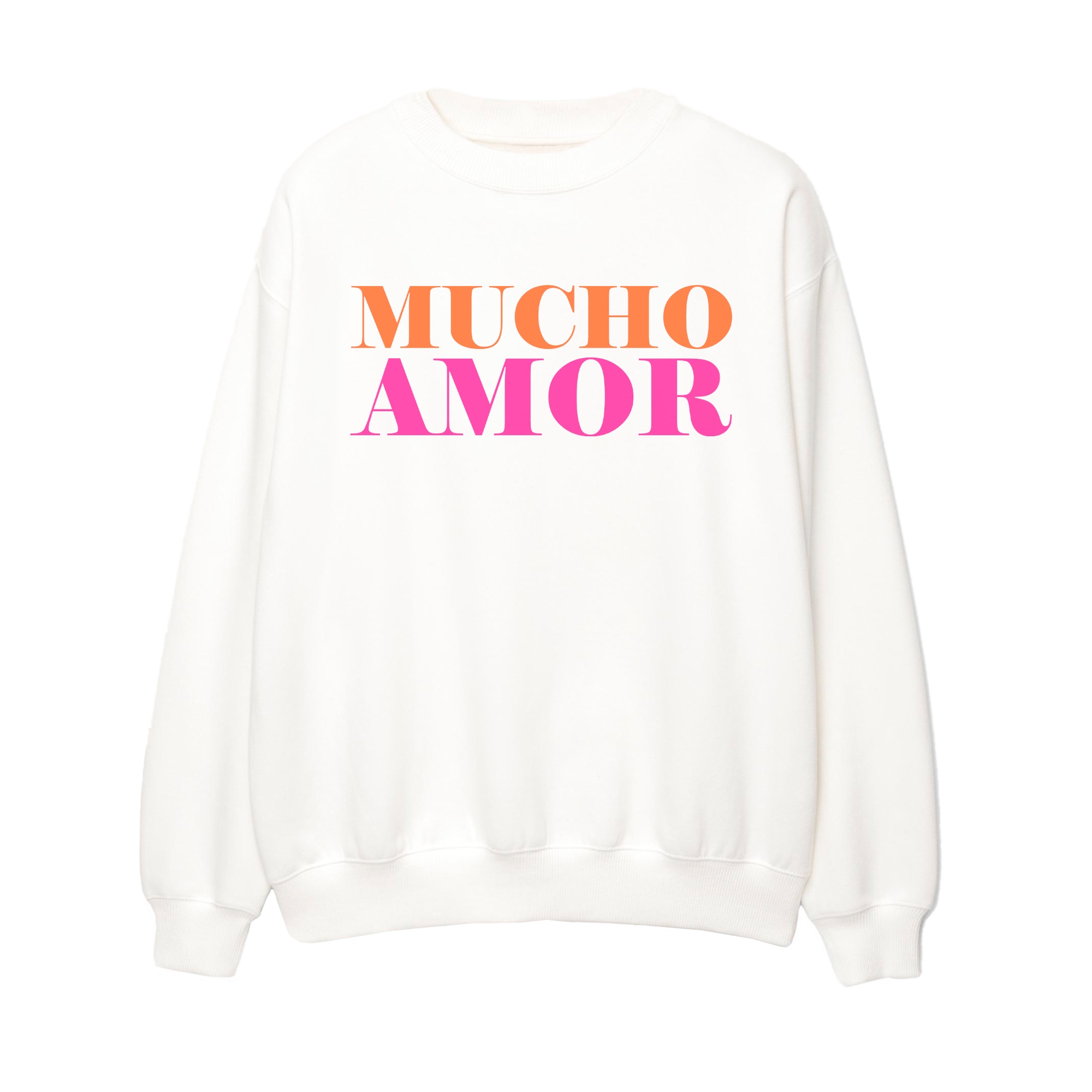 Mucho Amor - Unisex Sweatshirt