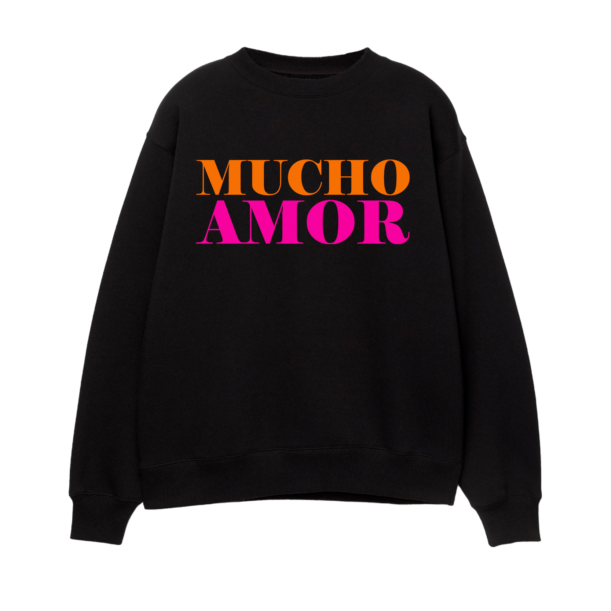 Mucho Amor - Unisex Sweatshirt