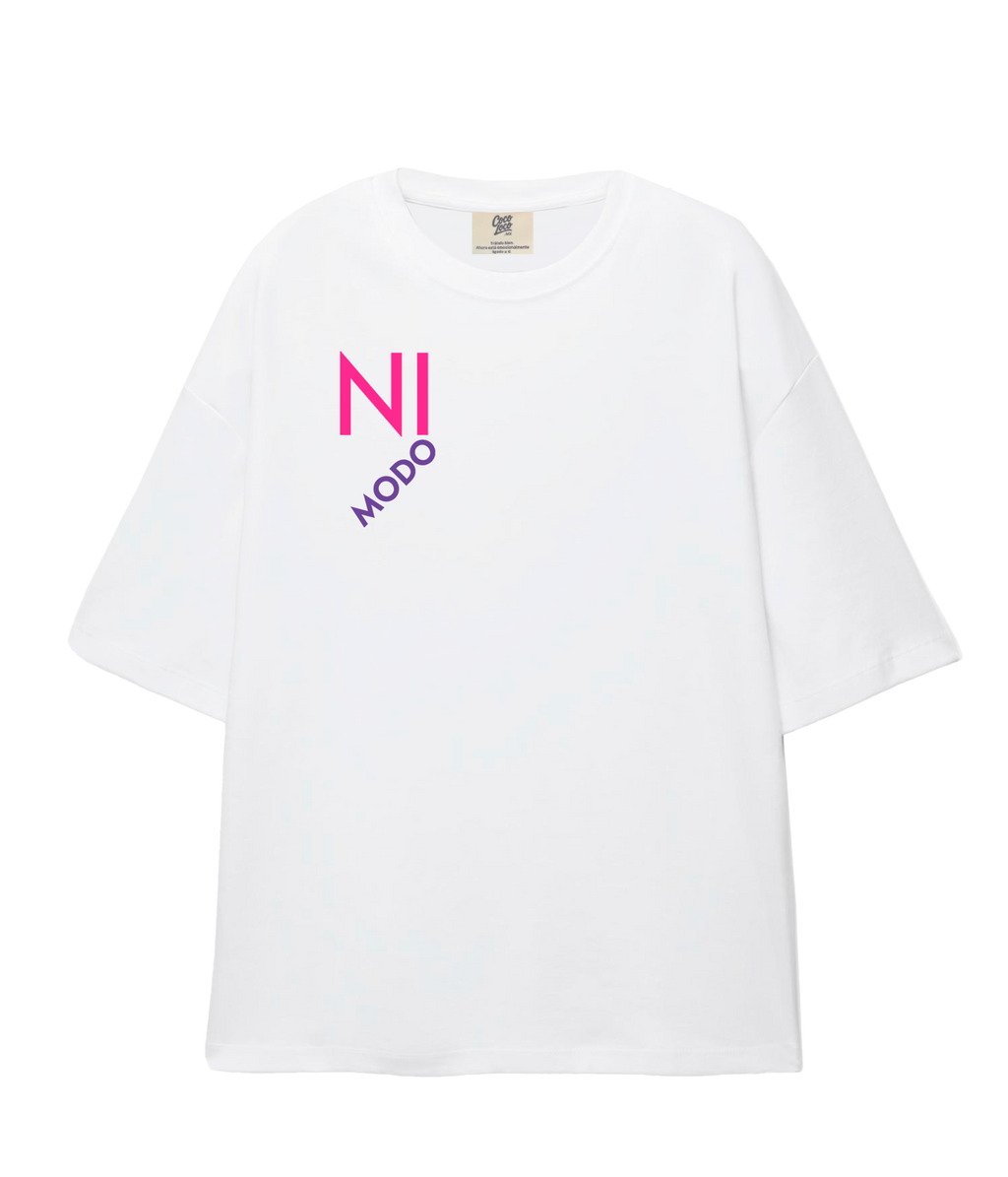 Ni Modo - Oversize T-shirt