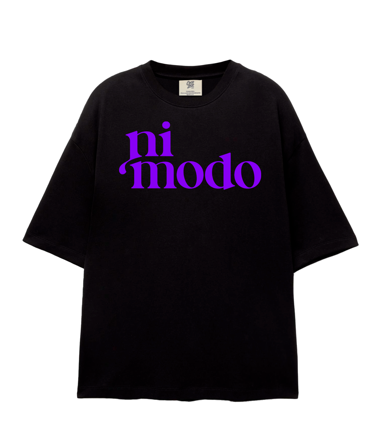 ni modo - Oversize T-shirt