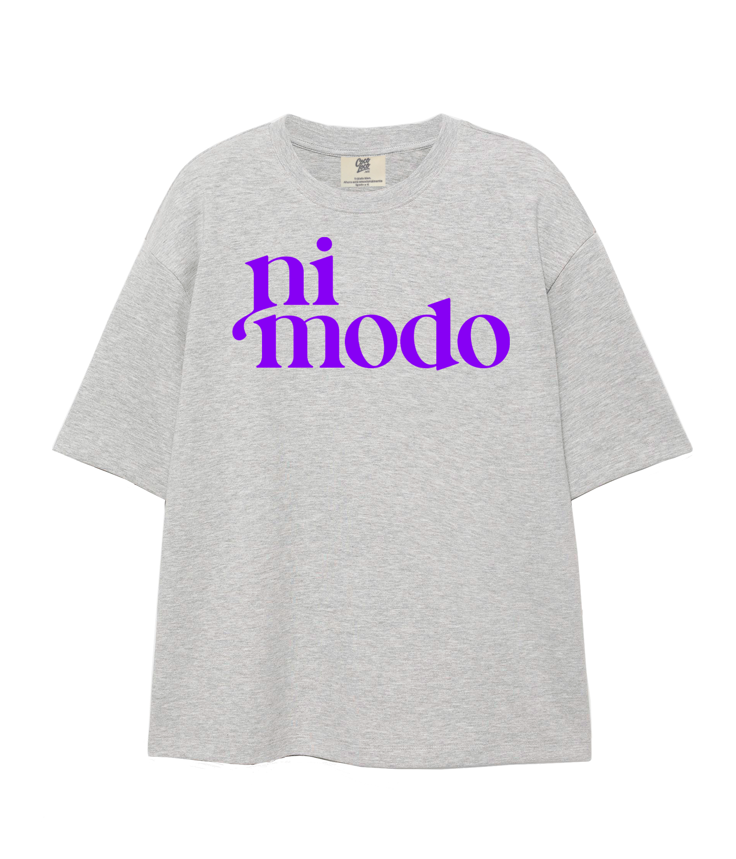 ni modo - Oversize T-shirt
