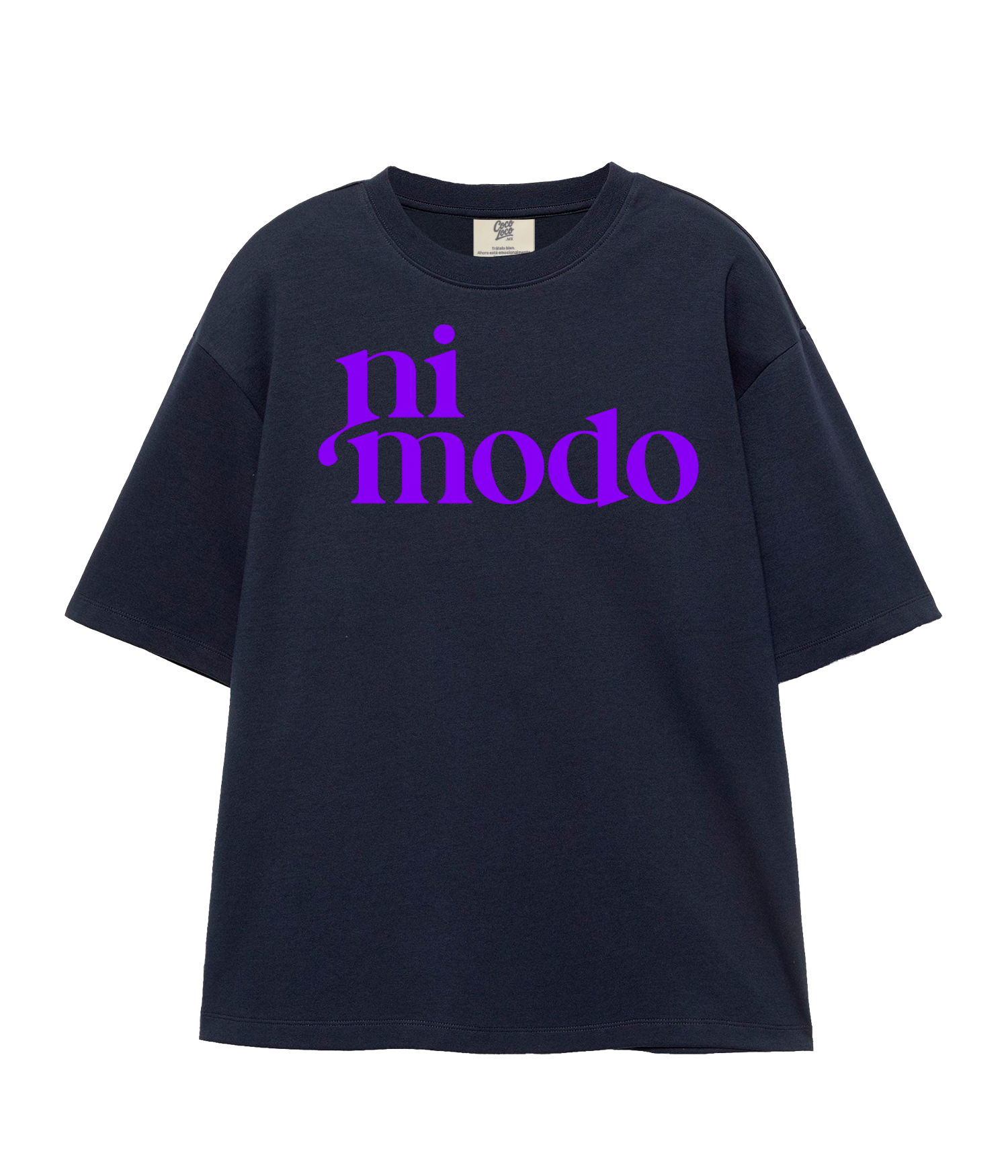 ni modo - Oversize T-shirt