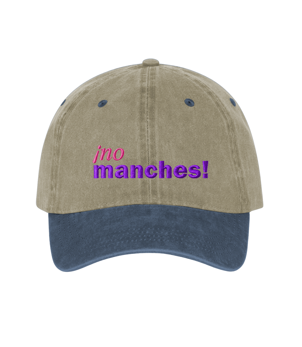 ¡no manches! - Gorra Deslavada Bicolor