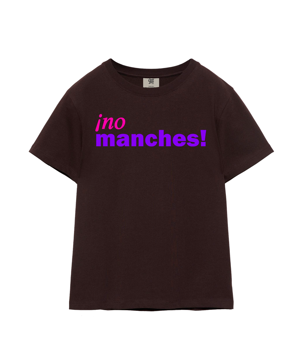 ¡no manches! - T-shirt
