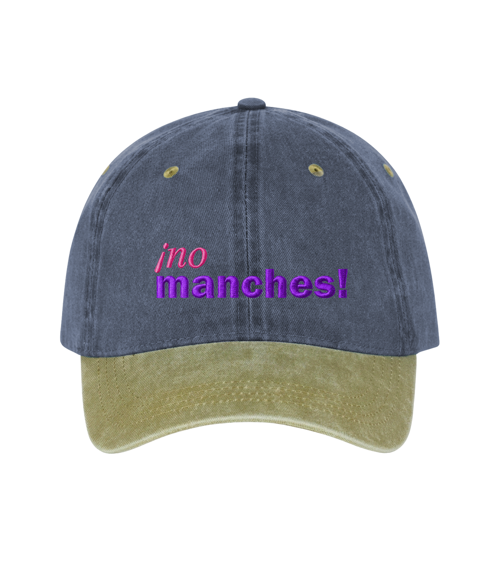 ¡no manches! - Gorra Deslavada Bicolor