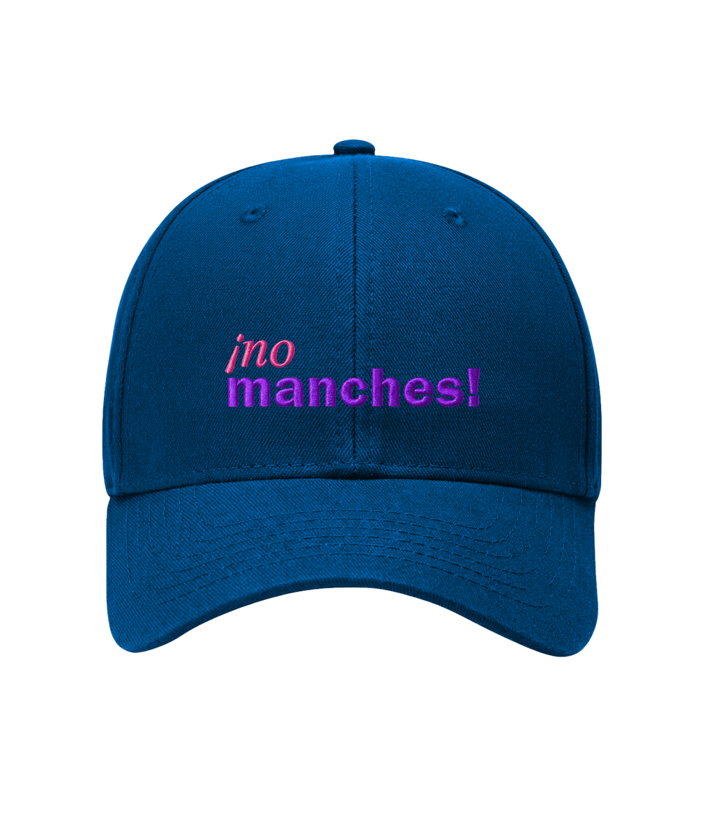 ¡no manches! - Curved Brim Cap
